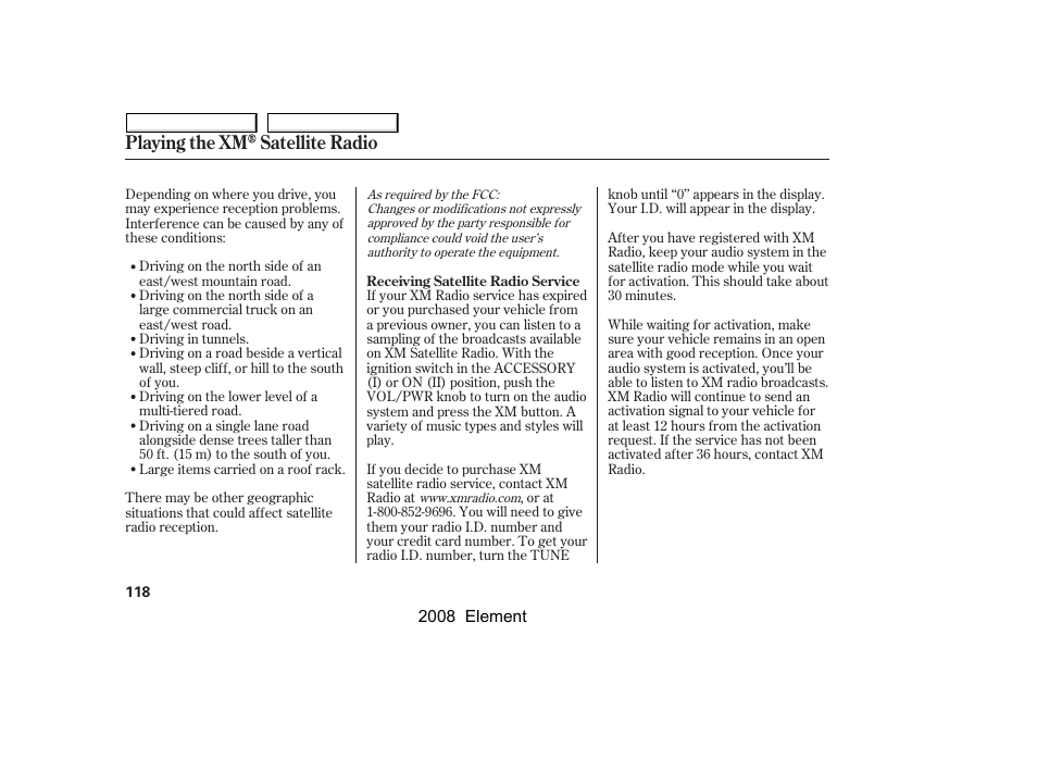 Playing the xm satellite radio | HONDA 2008 Element User Manual | Page 122 / 281