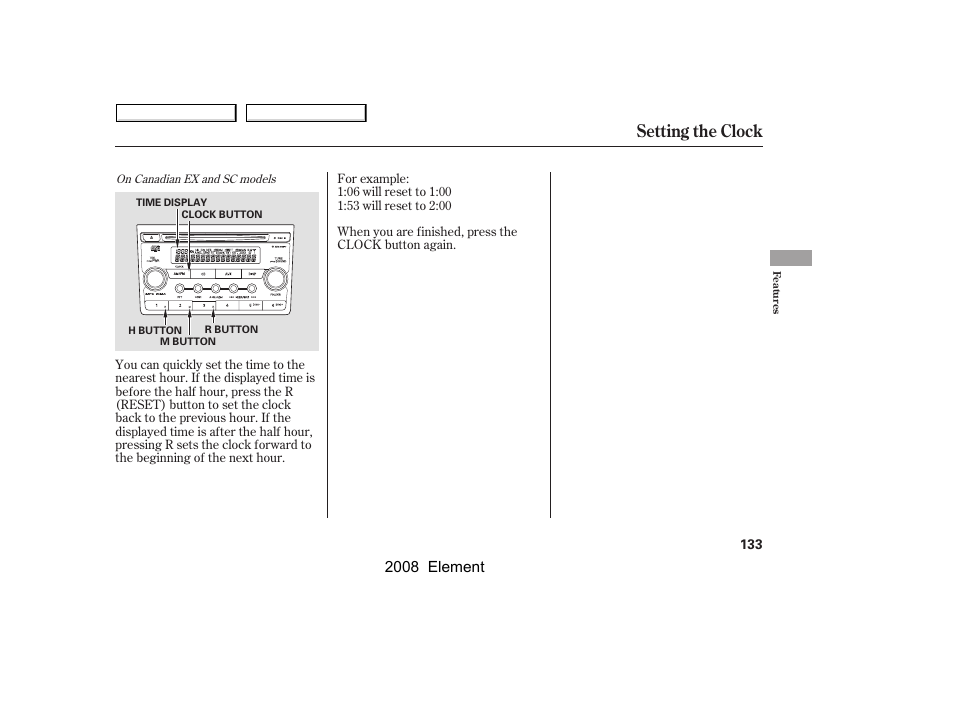 Setting the clock, 2008 element | HONDA 2008 Element User Manual | Page 137 / 281