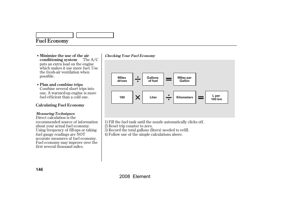 Fuel economy, 2008 element | HONDA 2008 Element User Manual | Page 150 / 281