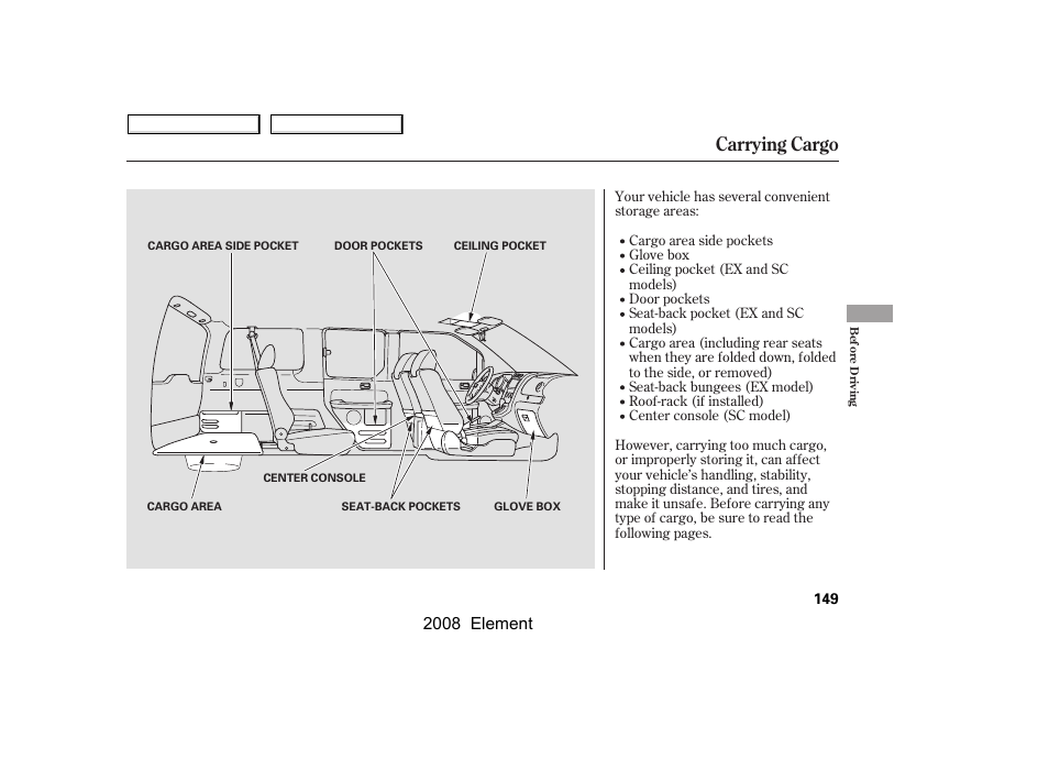 Carrying cargo, 2008 element | HONDA 2008 Element User Manual | Page 153 / 281