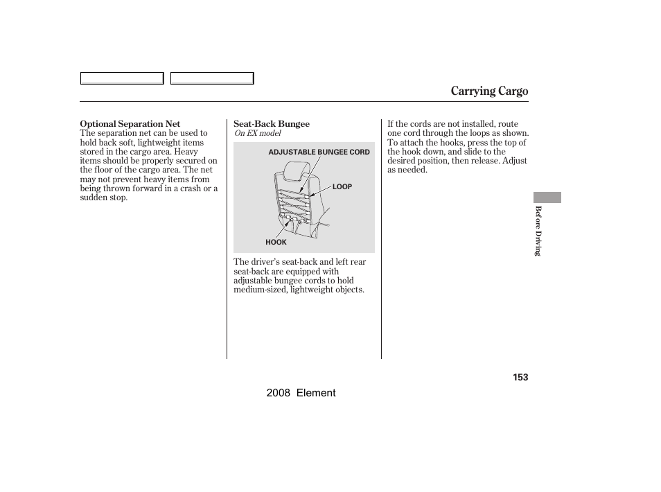 Carrying cargo, 2008 element | HONDA 2008 Element User Manual | Page 157 / 281