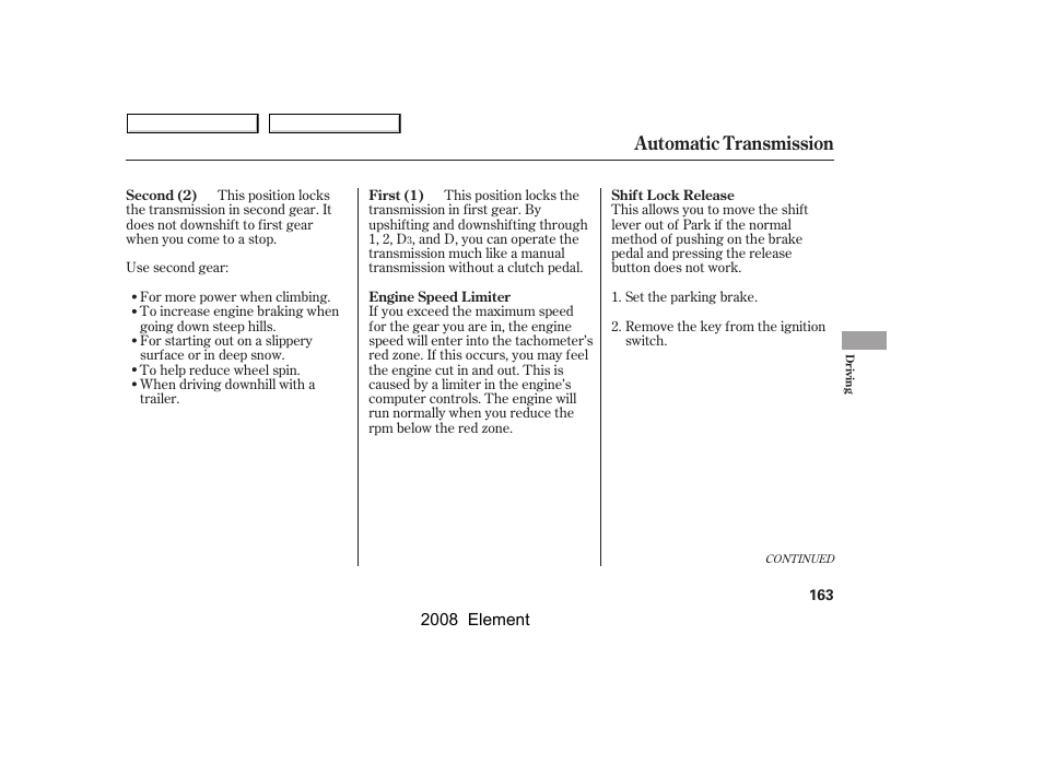Automatic transmission | HONDA 2008 Element User Manual | Page 167 / 281