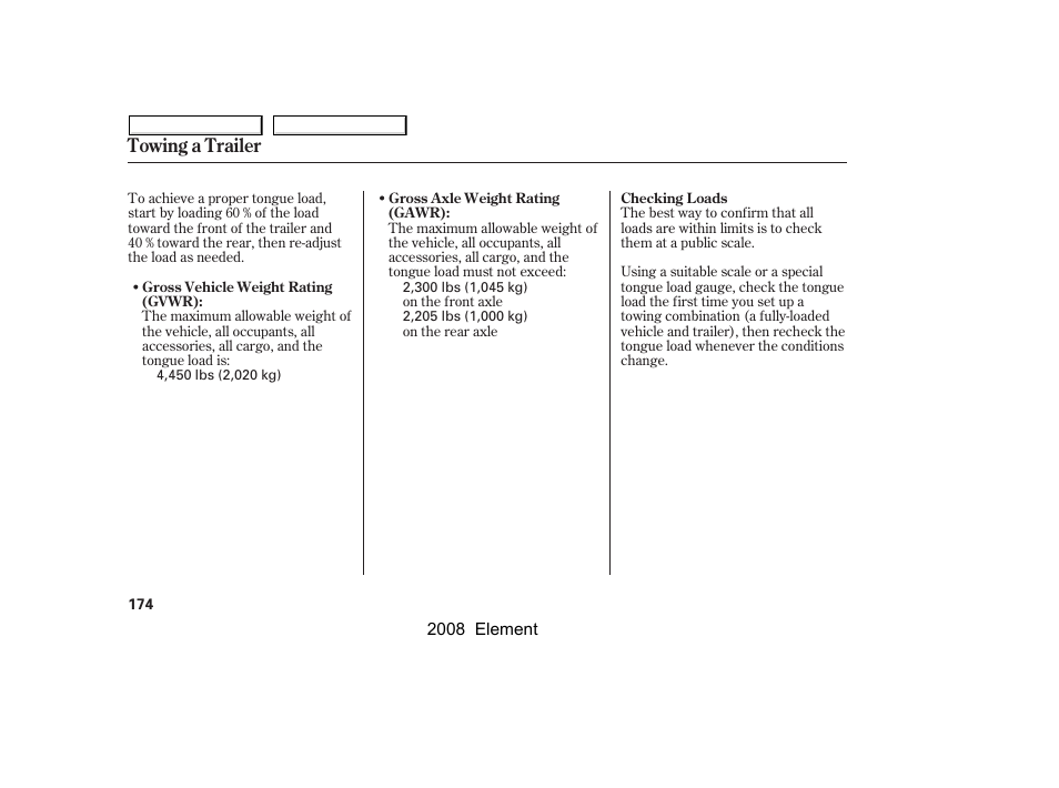 Towing a trailer | HONDA 2008 Element User Manual | Page 178 / 281