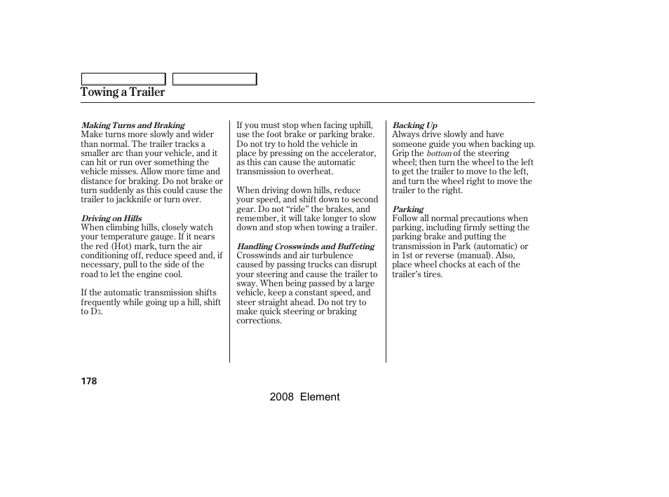 Towing a trailer | HONDA 2008 Element User Manual | Page 182 / 281