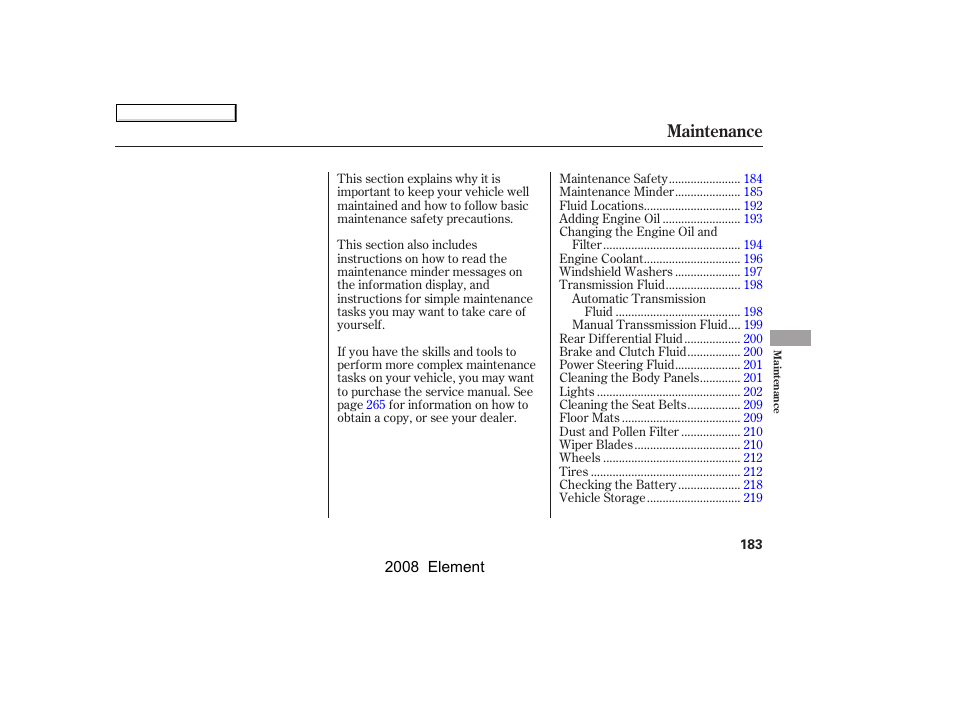 Maintenance | HONDA 2008 Element User Manual | Page 187 / 281