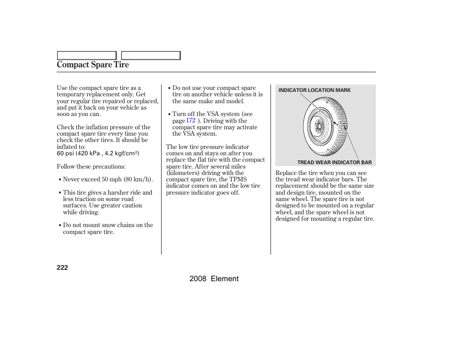 Compact spare tire | HONDA 2008 Element User Manual | Page 226 / 281