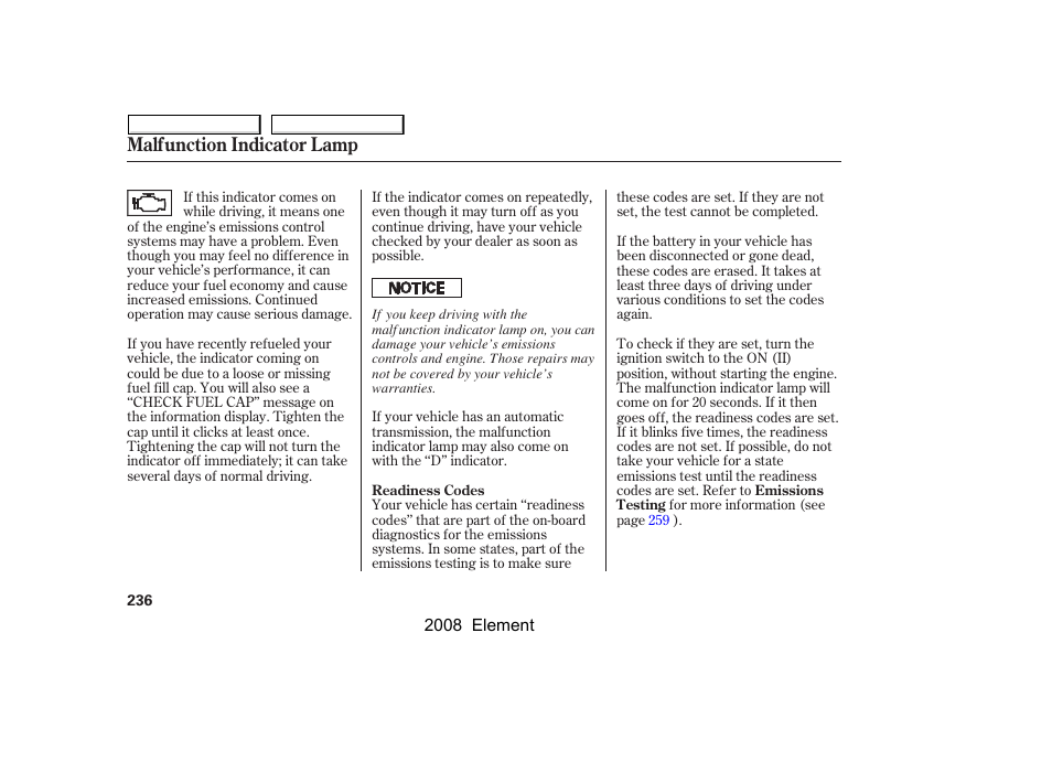 Malfunction indicator lamp | HONDA 2008 Element User Manual | Page 240 / 281