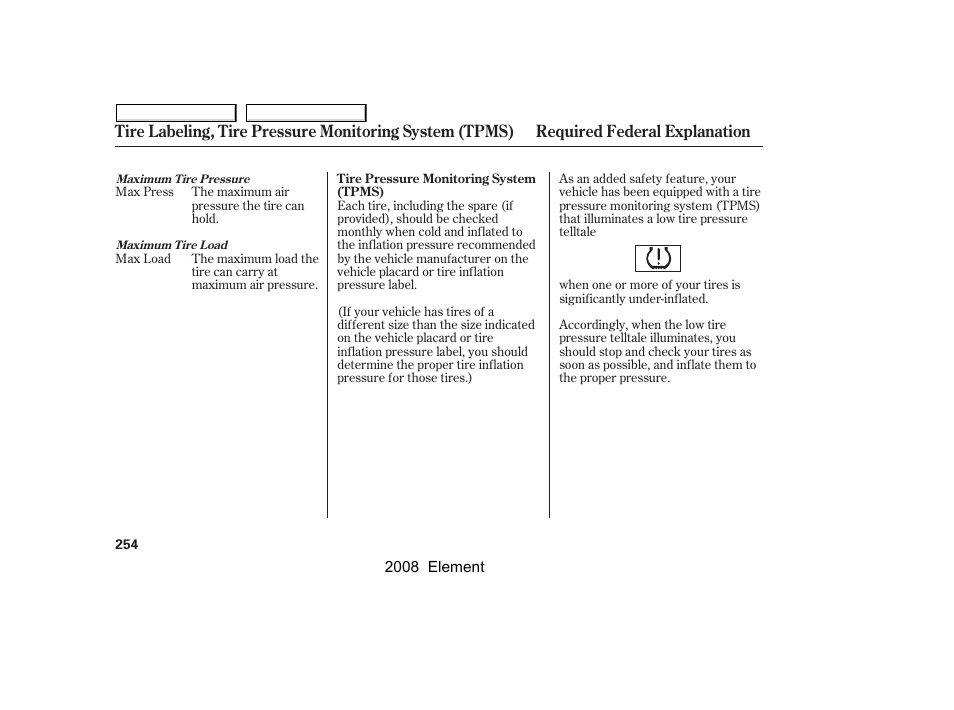 HONDA 2008 Element User Manual | Page 258 / 281