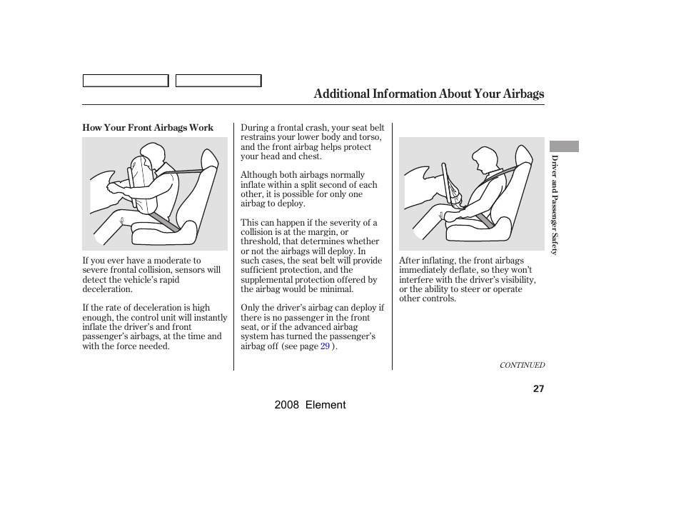 Additional information about your airbags, 2008 element | HONDA 2008 Element User Manual | Page 31 / 281