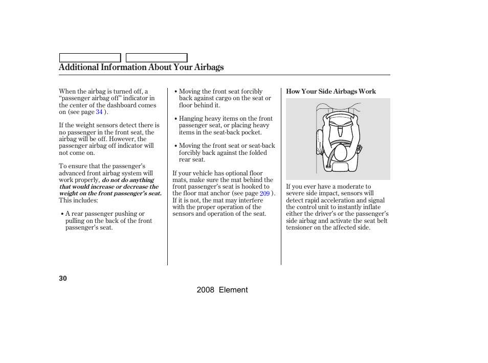Additional information about your airbags | HONDA 2008 Element User Manual | Page 34 / 281