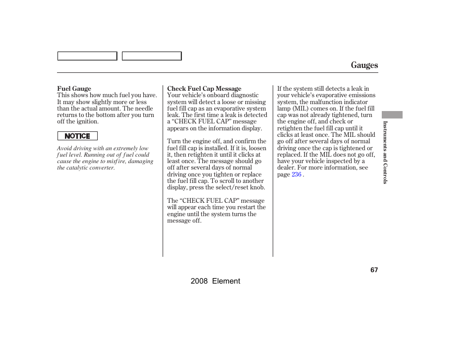 Gauges, 2008 element | HONDA 2008 Element User Manual | Page 71 / 281