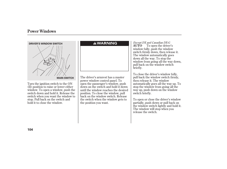 Power windows | HONDA 2011 Civic Coupe User Manual | Page 110 / 402