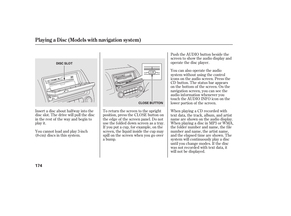 Playing a disc (models with navigation system) | HONDA 2011 Civic Coupe User Manual | Page 180 / 402