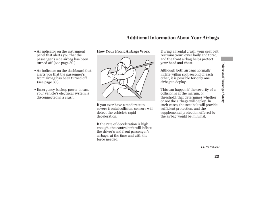 Additional information about your airbags | HONDA 2011 Civic Coupe User Manual | Page 29 / 402