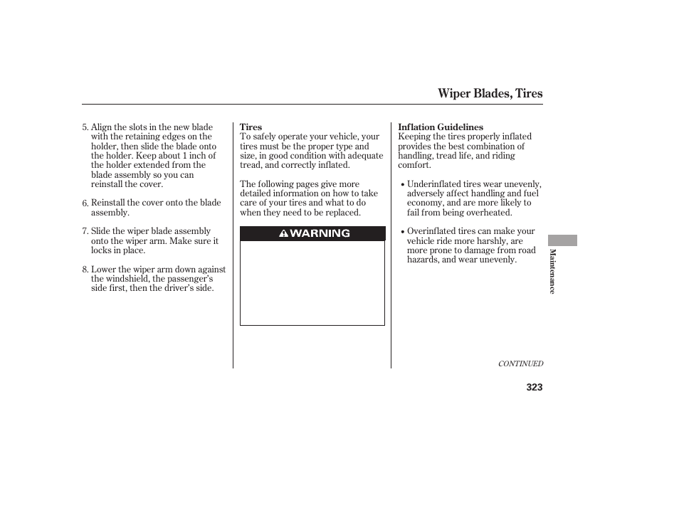 Wiper blades, tires | HONDA 2011 Civic Coupe User Manual | Page 329 / 402