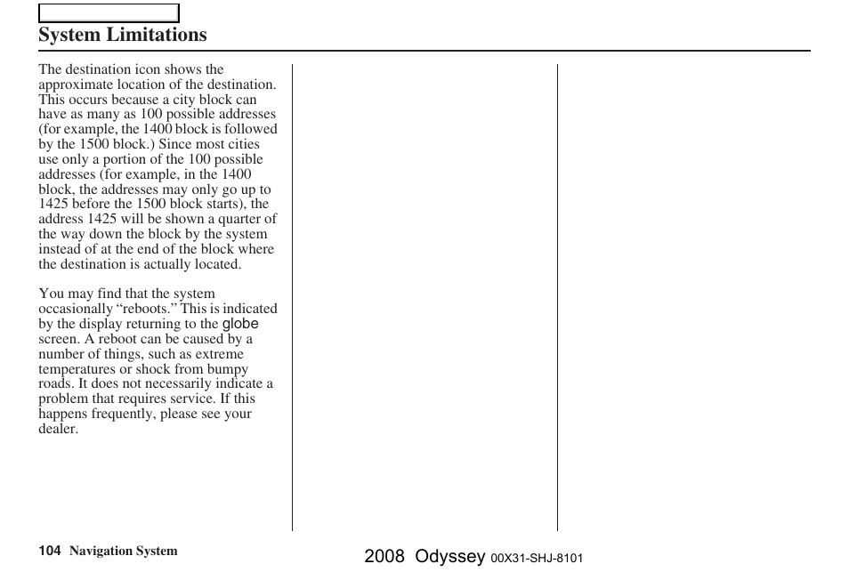 System limitations, 2008 odyssey | HONDA 2008 Odyssey Navigation User Manual | Page 104 / 148