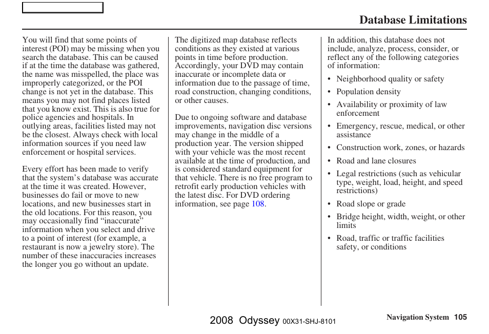 Database limitations, 2008 odyssey | HONDA 2008 Odyssey Navigation User Manual | Page 105 / 148