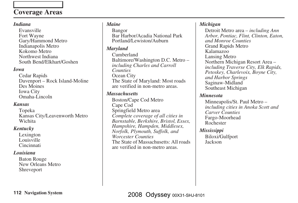 Coverage areas, 2008 odyssey | HONDA 2008 Odyssey Navigation User Manual | Page 112 / 148