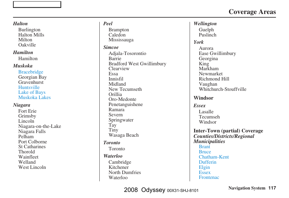 Coverage areas, 2008 odyssey | HONDA 2008 Odyssey Navigation User Manual | Page 117 / 148
