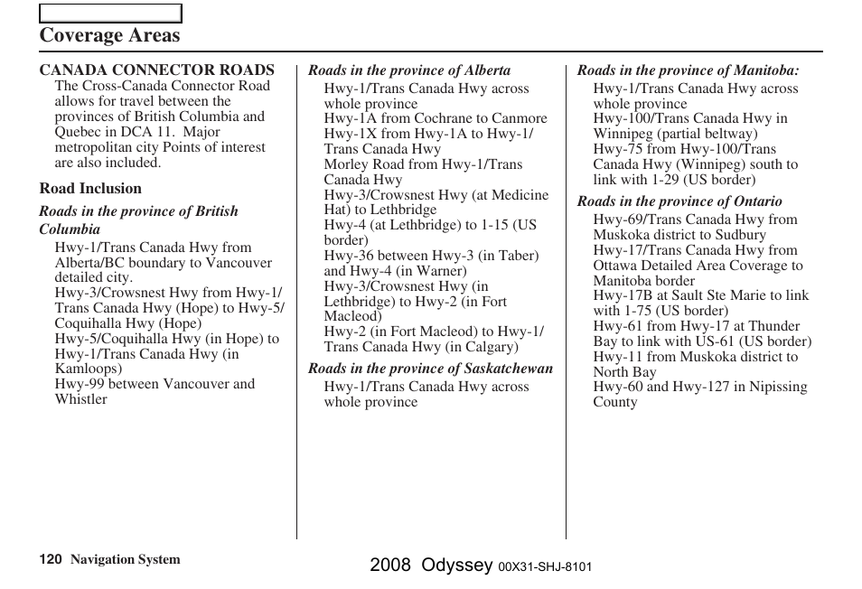 Coverage areas, 2008 odyssey | HONDA 2008 Odyssey Navigation User Manual | Page 120 / 148