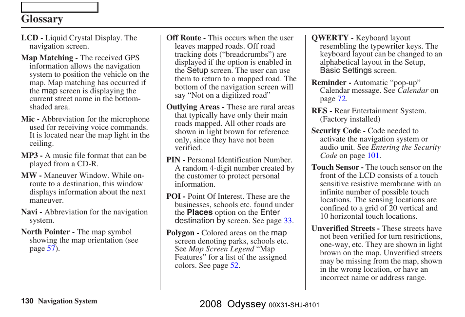 Glossary, 2008 odyssey | HONDA 2008 Odyssey Navigation User Manual | Page 130 / 148