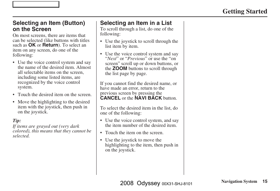 Getting started, 2008 odyssey | HONDA 2008 Odyssey Navigation User Manual | Page 15 / 148