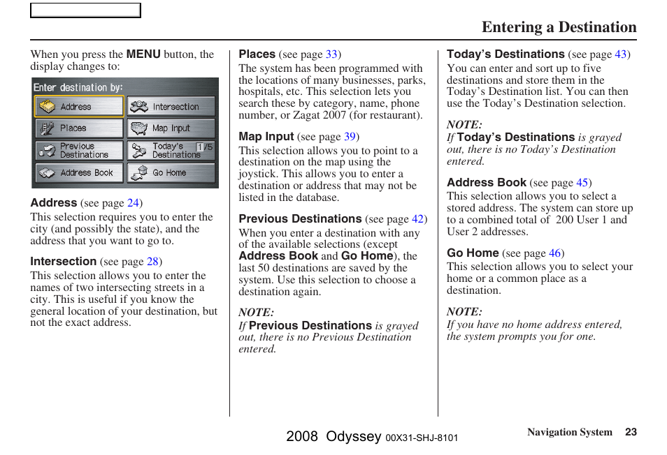 Entering a destination, 2008 odyssey | HONDA 2008 Odyssey Navigation User Manual | Page 23 / 148