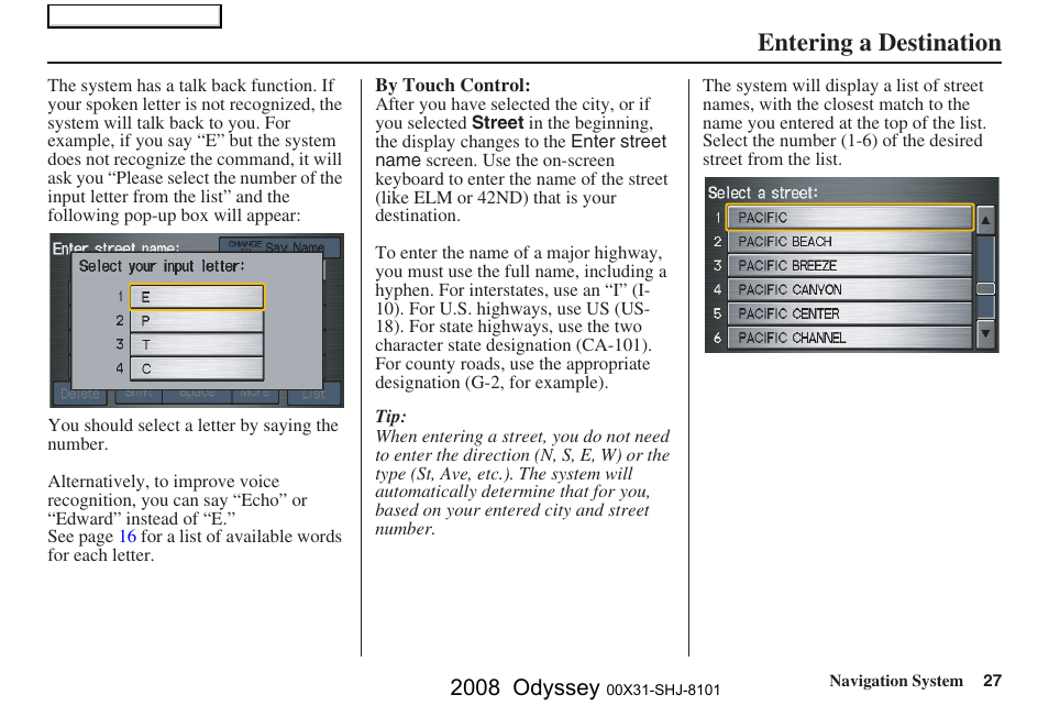 Entering a destination, 2008 odyssey | HONDA 2008 Odyssey Navigation User Manual | Page 27 / 148