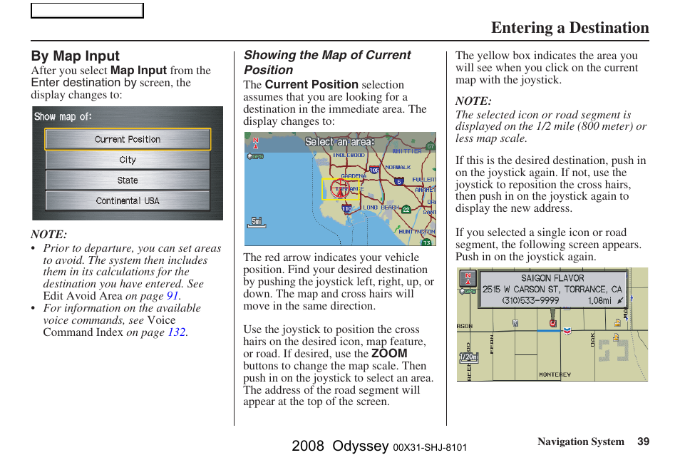 Entering a destination, 2008 odyssey | HONDA 2008 Odyssey Navigation User Manual | Page 39 / 148