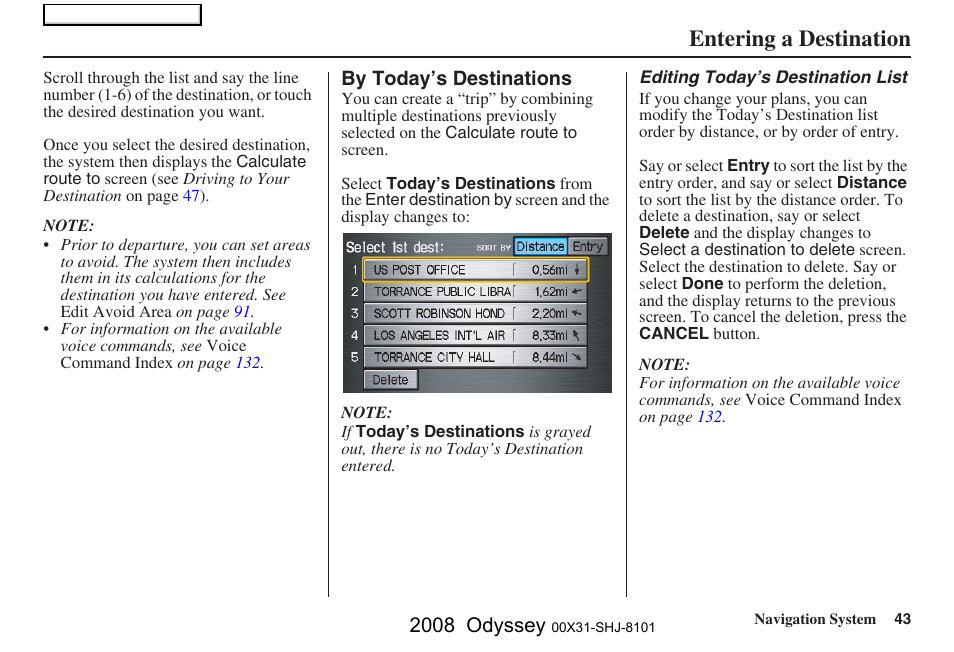 Entering a destination, 2008 odyssey | HONDA 2008 Odyssey Navigation User Manual | Page 43 / 148