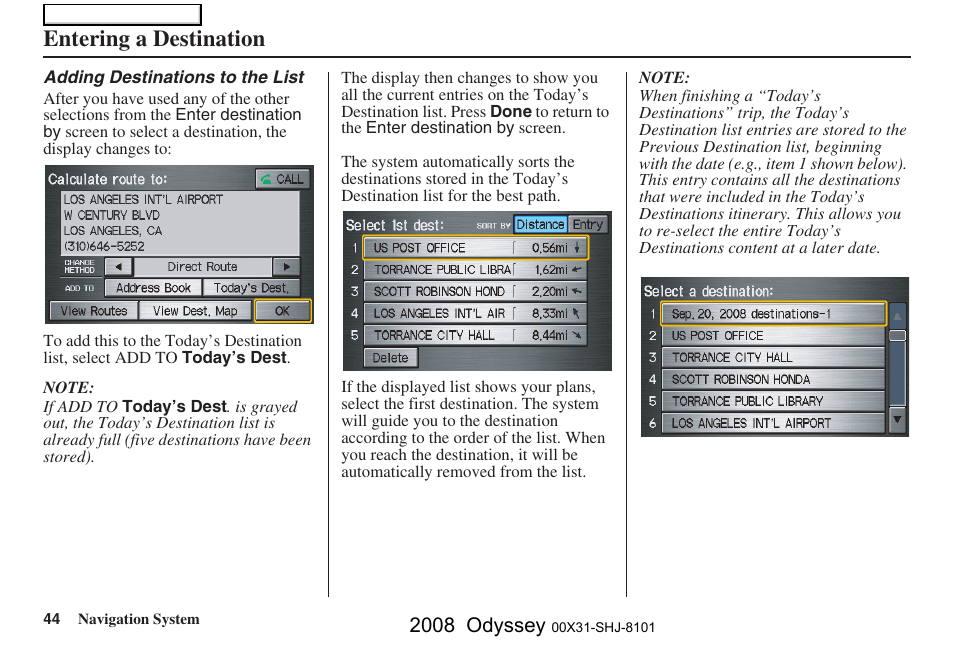 Entering a destination, 2008 odyssey | HONDA 2008 Odyssey Navigation User Manual | Page 44 / 148