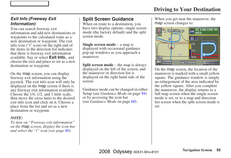 Driving to your destination, 2008 odyssey | HONDA 2008 Odyssey Navigation User Manual | Page 55 / 148