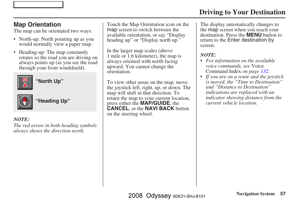 Driving to your destination, 2008 odyssey | HONDA 2008 Odyssey Navigation User Manual | Page 57 / 148