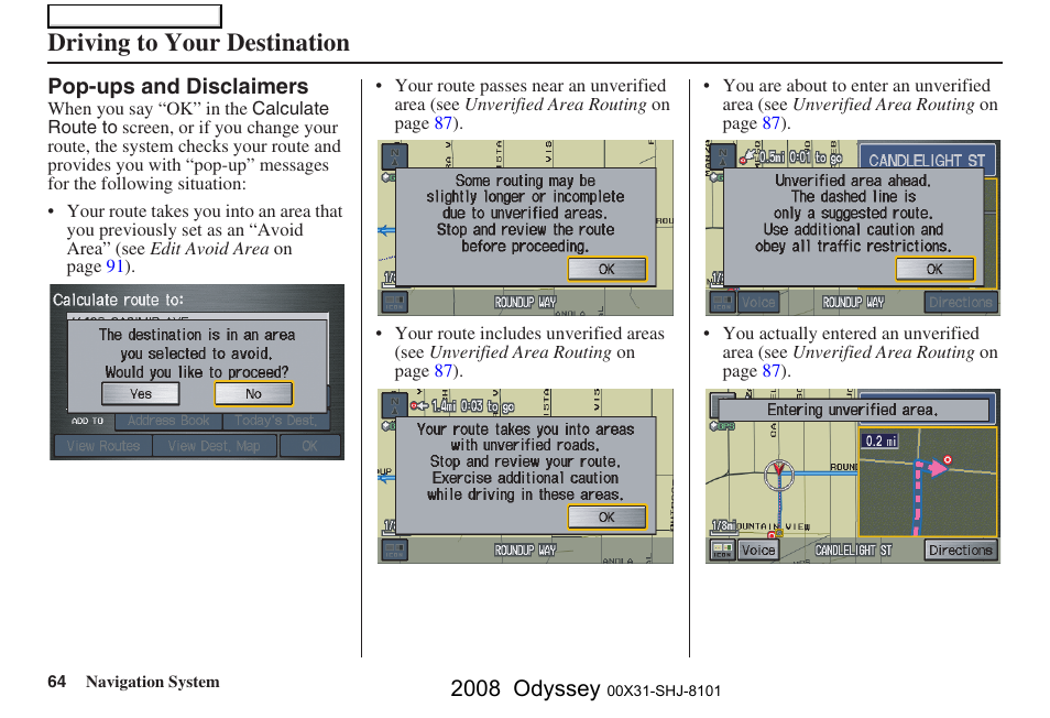 Driving to your destination, 2008 odyssey | HONDA 2008 Odyssey Navigation User Manual | Page 64 / 148