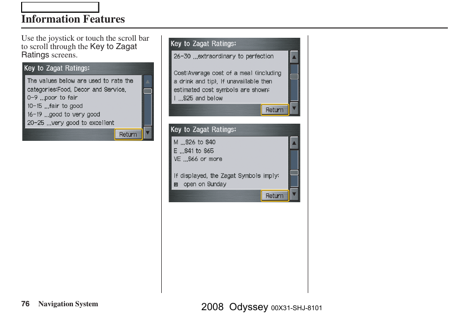 Information features, 2008 odyssey | HONDA 2008 Odyssey Navigation User Manual | Page 76 / 148