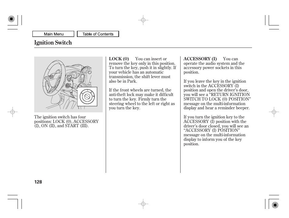 Ignition switch | HONDA 2010 Insight User Manual | Page 131 / 450