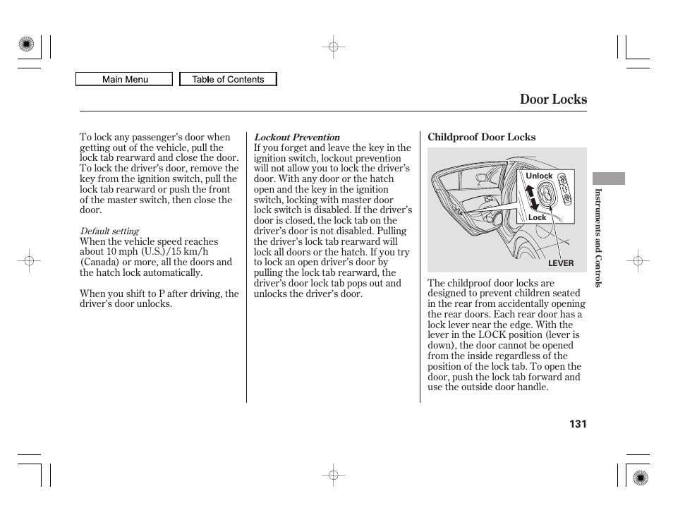 Door locks, 2010 insight | HONDA 2010 Insight User Manual | Page 134 / 450