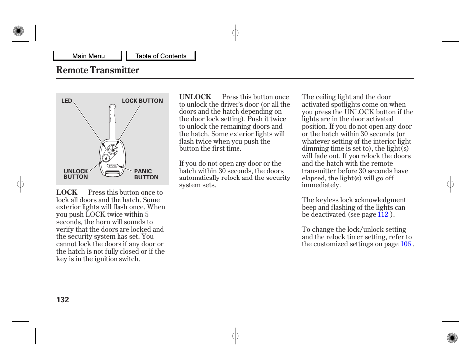 Remote transmitter | HONDA 2010 Insight User Manual | Page 135 / 450