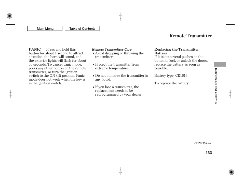 Remote transmitter, 2010 insight | HONDA 2010 Insight User Manual | Page 136 / 450