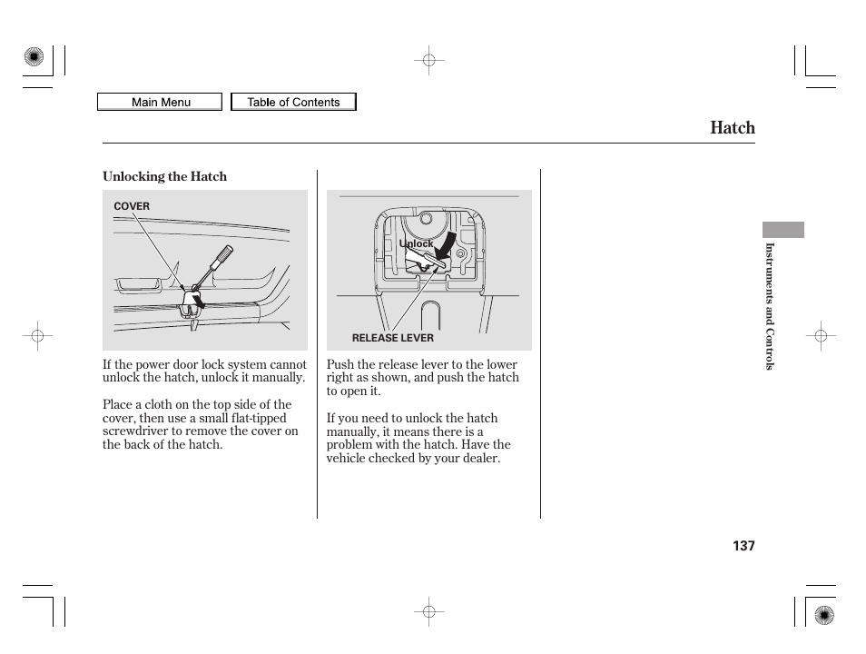 Hatch, 2010 insight | HONDA 2010 Insight User Manual | Page 140 / 450