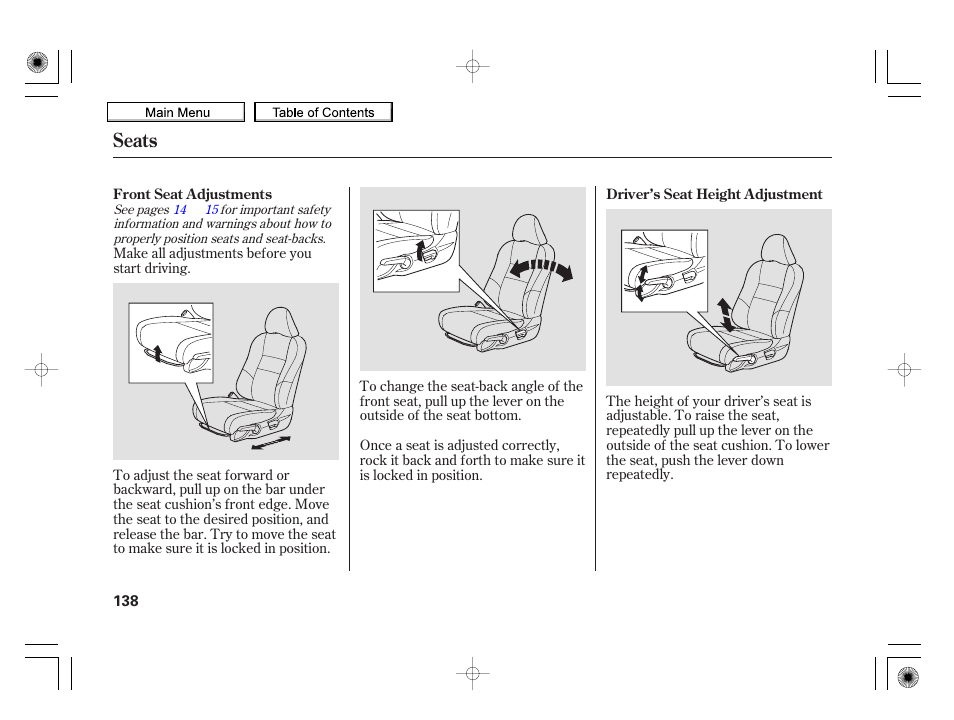Seats | HONDA 2010 Insight User Manual | Page 141 / 450