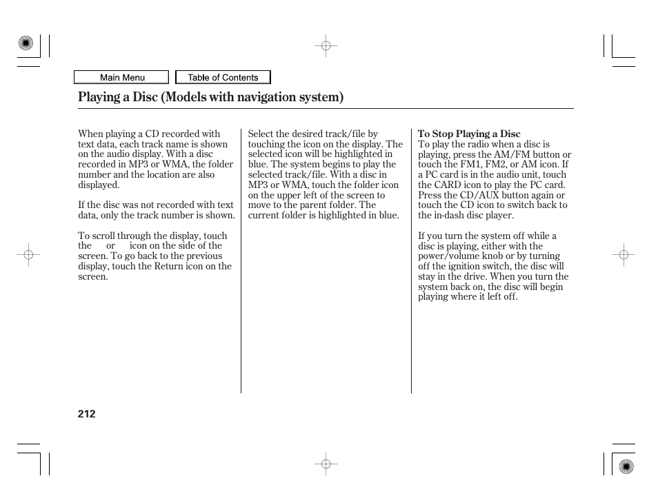 Playing a disc (models with navigation system) | HONDA 2010 Insight User Manual | Page 215 / 450