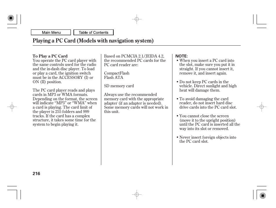 Playing a pc card (models with navigation system) | HONDA 2010 Insight User Manual | Page 219 / 450