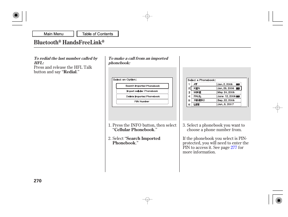 Bluetooth handsfreelink | HONDA 2010 Insight User Manual | Page 273 / 450