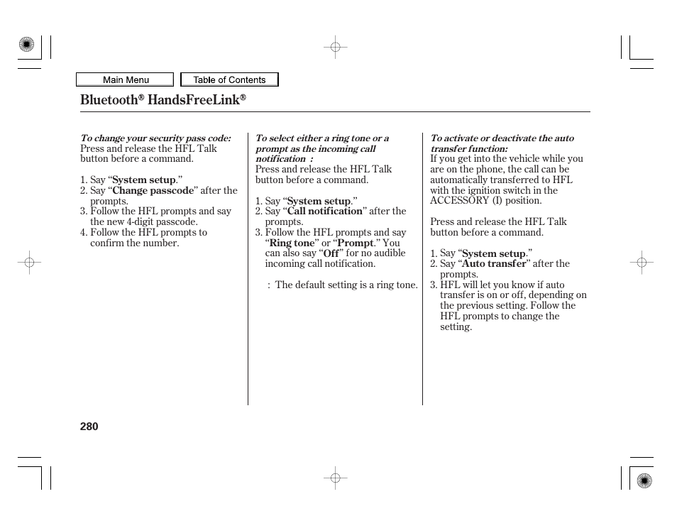 Bluetooth handsfreelink | HONDA 2010 Insight User Manual | Page 283 / 450