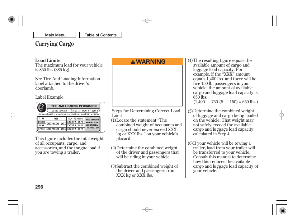 Carrying cargo | HONDA 2010 Insight User Manual | Page 299 / 450