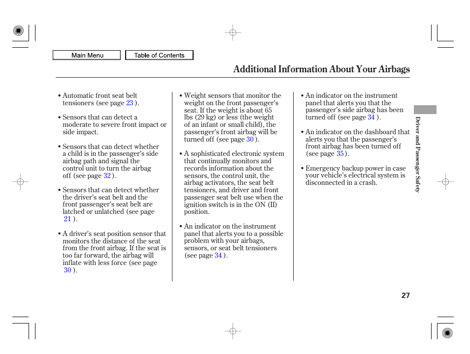 Additional information about your airbags | HONDA 2010 Insight User Manual | Page 30 / 450