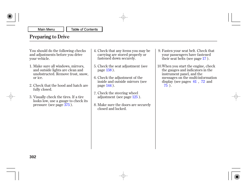Preparing to drive | HONDA 2010 Insight User Manual | Page 305 / 450