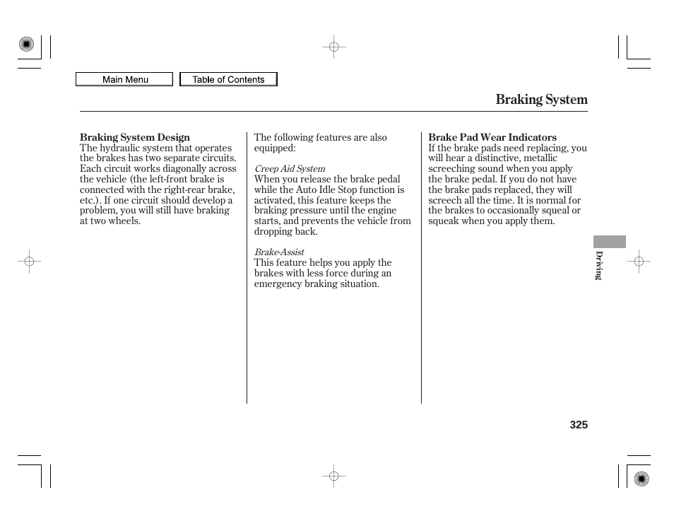 Braking system | HONDA 2010 Insight User Manual | Page 328 / 450