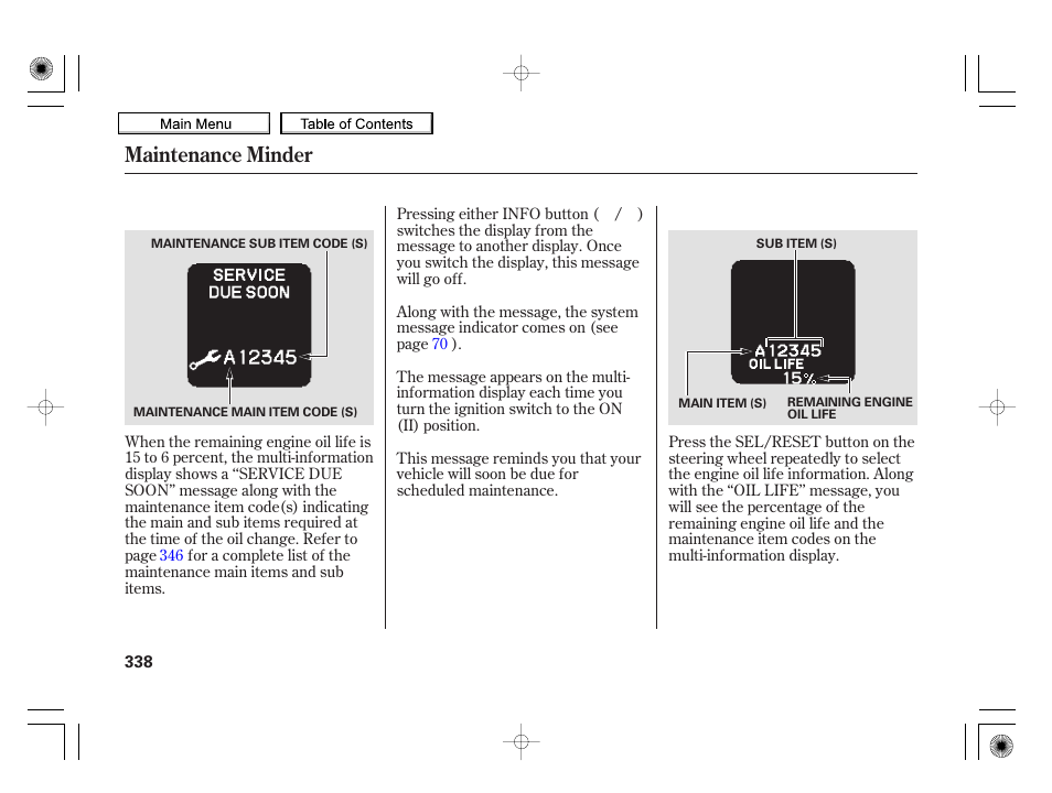 Maintenance minder | HONDA 2010 Insight User Manual | Page 341 / 450